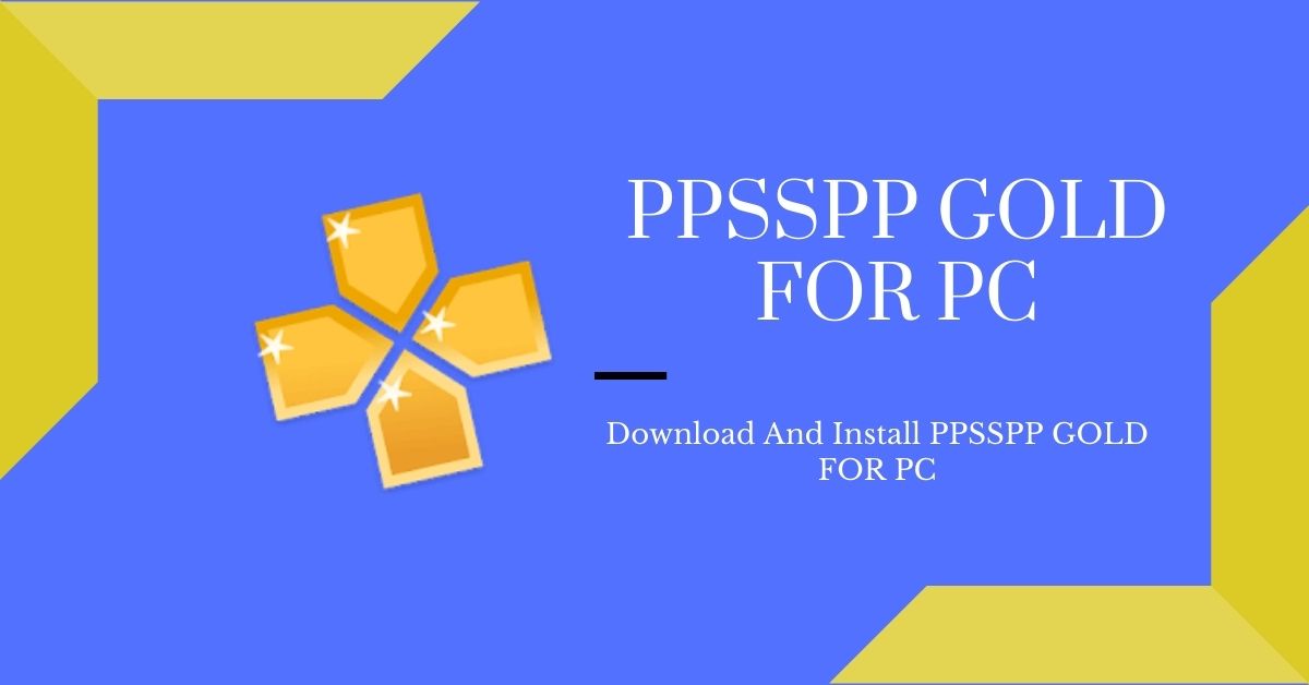 download ppsspp gold for pc